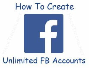 create unlimited facebook accounts