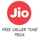 Reliance Jio Free Caller Tune trick